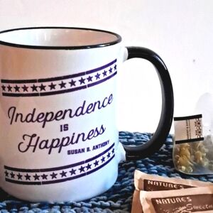 Mug Independence is Happiness Susan B. Anthony Quote